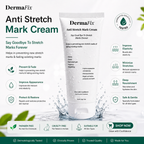 DermaFix Anti-Stretch Mark Cream | Say Good Bye to Stretch Marks Forever